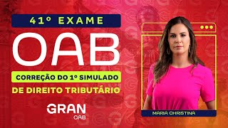 2ª fase do 41º Exame OAB Correção do 1º Simulado de Direito Tributário [upl. by Inattirb]