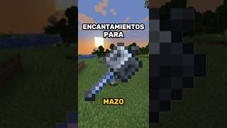 Encantamientos para el MAZO Minecraft shorts [upl. by Ravi8]