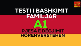 A1 I Testi i gjermanishtes për bashkim familjar I Pjesa e Dëgjimit I HörenVerstehen [upl. by Atin277]