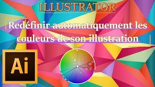 Illustrator Redéfinir automatiquement les couleurs de son illustration [upl. by Cerf]