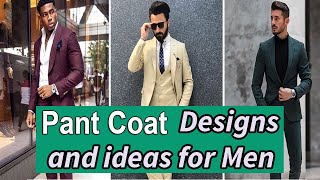 Pant Coat Designs and Ideas  Trendy and Fashion Pant Coats for Men [upl. by Ahsik]