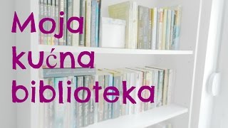 Moja biblioteka [upl. by Vershen312]