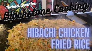 Blackstone Hibachi Chicken Fried Rice [upl. by Corine]