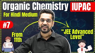 11th Chem  L7  IUPAC Nomenclature  Organic Chemistry IUPAC By Ashish Sir [upl. by Divadnoj]