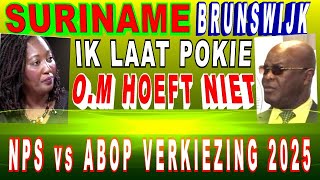 SURINAME ABOP Brunswijk zegt ik laat die Pokie torie lopen verkiezing 2025 SU NA ME 2024 [upl. by Henghold]