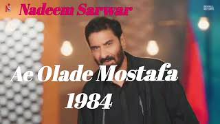 AE Olade Mostafa Nadeem Sarwar 2024 [upl. by Gruchot]