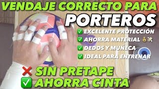 VENDAJE PORTEROS AHORRA MATERIAL SIN PERDER PROTECCIÓN [upl. by Merell493]