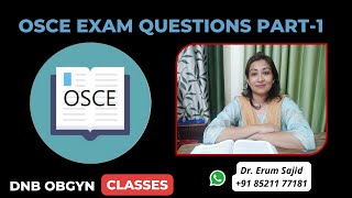 OSCE Exam Ques Part1 DNB Theory Class  DNB OBGYN coaching All India chapter OBGYN Live Class [upl. by Ynatterb679]