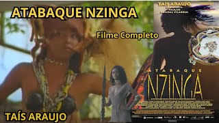 ATABAQUE DE NZINGA  FILME COMPLETO HD  CUJO ESTRUTURA NARRATIVA SE TRADUZ POR UM JOGO DE BUZÃO [upl. by Nauj17]