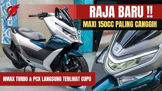 Resmi Mengaspal‼️Maxi Keren kelas 150CC harga lebih murah 11 jutaan dari Nmax turbo amp PCX [upl. by Odarnoc]