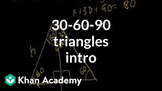 Intro to 306090 triangles  Right triangles and trigonometry  Geometry  Khan Academy [upl. by Malamud]