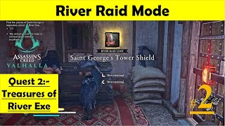 Assassins Creed Valhalla River Raid Mode  Treasure of River Exe  Find Saint George Legendary Armor [upl. by Ardeed874]