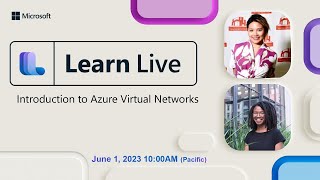 Learn Live  Introduction to Azure Virtual Networks [upl. by Fons177]