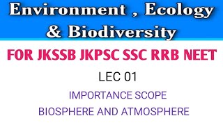 ENVIRONMENT amp ECOLOGY FOR JKSSB WITH PREVIOUS MCQS LEC 01 [upl. by Other]