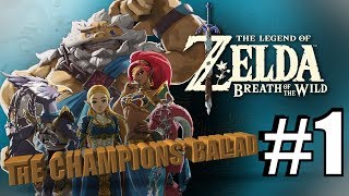 Zelda  Breath of the Wild  Champions Ballad 1  Yowaka Ita Shrine [upl. by Yecam]