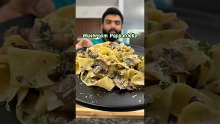 Mushroom Pappardelle shorts quickrecipe [upl. by Zebedee]