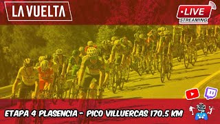 🔴VUELTA A ESPAÑA ETAPA 4 PLASENCIA  PICO VILLUERCAS 1705 KM REACCIÓN EN VIVO🔴 [upl. by Bertrand414]