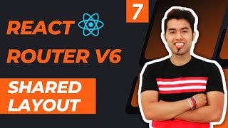 React Router v6 Tutorial in Hindi 7 Shared Layout  Code Navbar Once and use Anywhere 🔥 [upl. by Laefar]