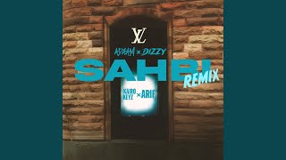 SAHBI Remix [upl. by Eedeed]