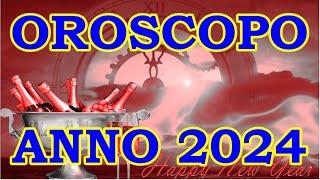 OROSCOPO PREVISIONI ANNO 2024 PER I 12 SEGNI ZODIACALI [upl. by Edette]