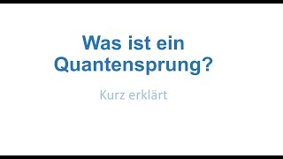 Was ist ein Quantensprung [upl. by Ewolram]