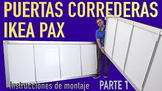 Montaje de puertas correderas Ikea AULI para armarios Ikea PAX Parte 1 [upl. by Aissatan]