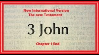 The Book of 3 John Chapter 1 End The New Testament New International Version [upl. by Lena]