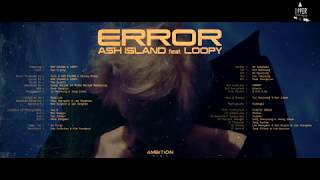 ASH ISLAND  Error Feat Loopy рус саб [upl. by Aerdnek]