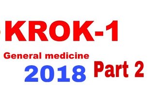 Krok 1  Medicine 2018 part 2 with explanation clinical QA  MisMedicine [upl. by Syl]