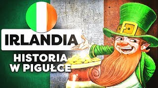 Irlandia Historia Irlandii w Pigułce [upl. by Eatnom641]