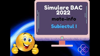 C Bac 2022  Simulare informatică MI  Sub I [upl. by Llenral]