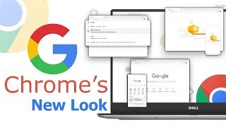 Google Chromes New Look [upl. by Alburg314]