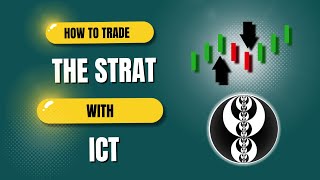 Master The Strat Using ICT Concepts A StepbyStep Trading Guide [upl. by Ayouqat822]