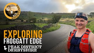 Exploring Froggatt Edge Peak District National Park Derbyshire UK [upl. by Thunell]