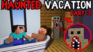 Vo Kon Hai😨 Minecraft Haunted Vacation Part2 [upl. by Sussna]