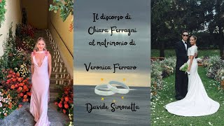 Il discorso di Chiara Ferragni al matrimonio di Veronica Ferraro e Davide Simonetta 💍💍💍 [upl. by Nived]