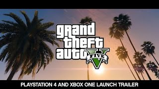 GTA 5  Official PS4 and Xbox One Launch Trailer [upl. by Yecam]