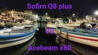 Can the SOFIRN Q8 Plus reign over the legendary ACEBEAM X80 [upl. by Mccafferty]