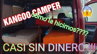 COMO HACER UN CAMPER DE UNA KANGOO PATNER BERLINGO  SIN DINERO😱😱VAN TOUR RENAULT CAMPERVAN [upl. by Yelhsa]