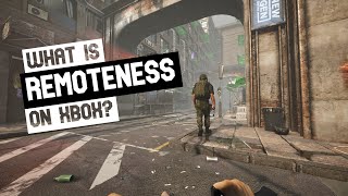 What is Remoteness on Xbox [upl. by Ahseekat]