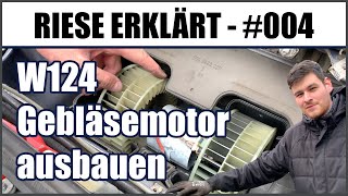 Frischer Wind im W124 E320 Lüftung reparieren  Gebläsemotor ausbauen Riese erklärt 004 [upl. by Waite]