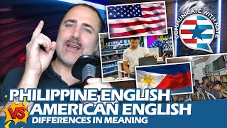 Philippine English vs American English  Differences in meaning [upl. by Terrill]