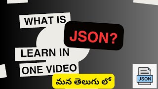 What is JSON JSON full tutorial in one video  మన తెలుగు లో weekendcodingintelugu [upl. by Goerke]