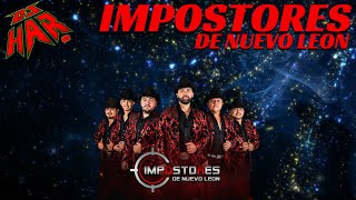 IMPOSTORES DE NUEVO LEON PURO ROLONON CHINGON PA PISTERAR CANTAR Y BAILAR DJ HAR [upl. by Redmond]