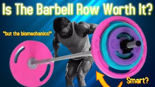 Is Barbell Rowing Even Worth Doing [upl. by Nairrod]