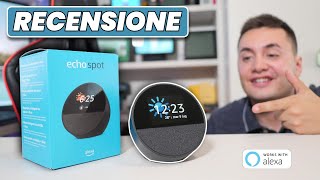 RECENSIONE ECHO SPOT La NUOVA SVEGLIA SMART con ALEXA [upl. by Nnaeiram]