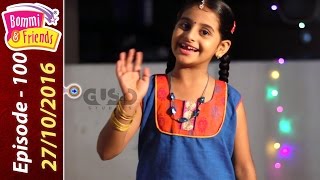 ✿ Bommi amp Friends ✿ Epi 100  27102016  Chutti TV பொம்மி amp ப்ரெண்ட்ஸ் Tamil Kids Serial  தமிழ் [upl. by Veno742]