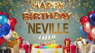 NEVILLE  Happy Birthday Neville [upl. by Yc]