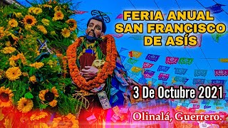 3 de Octubre 2021  Olinalá Guerrero  San Francisco De Asís [upl. by Yadrahc]