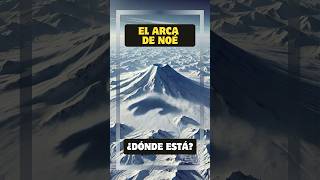 El Misterio del Arca de Noé ¿Oculta en el Monte Ararat [upl. by Alesram]